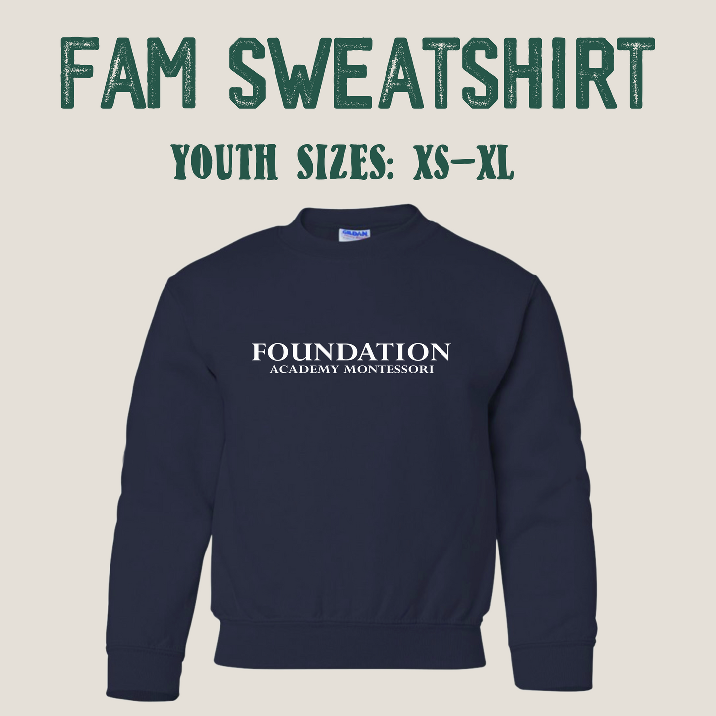 FAM SWEATSHIRT •YOUTH•