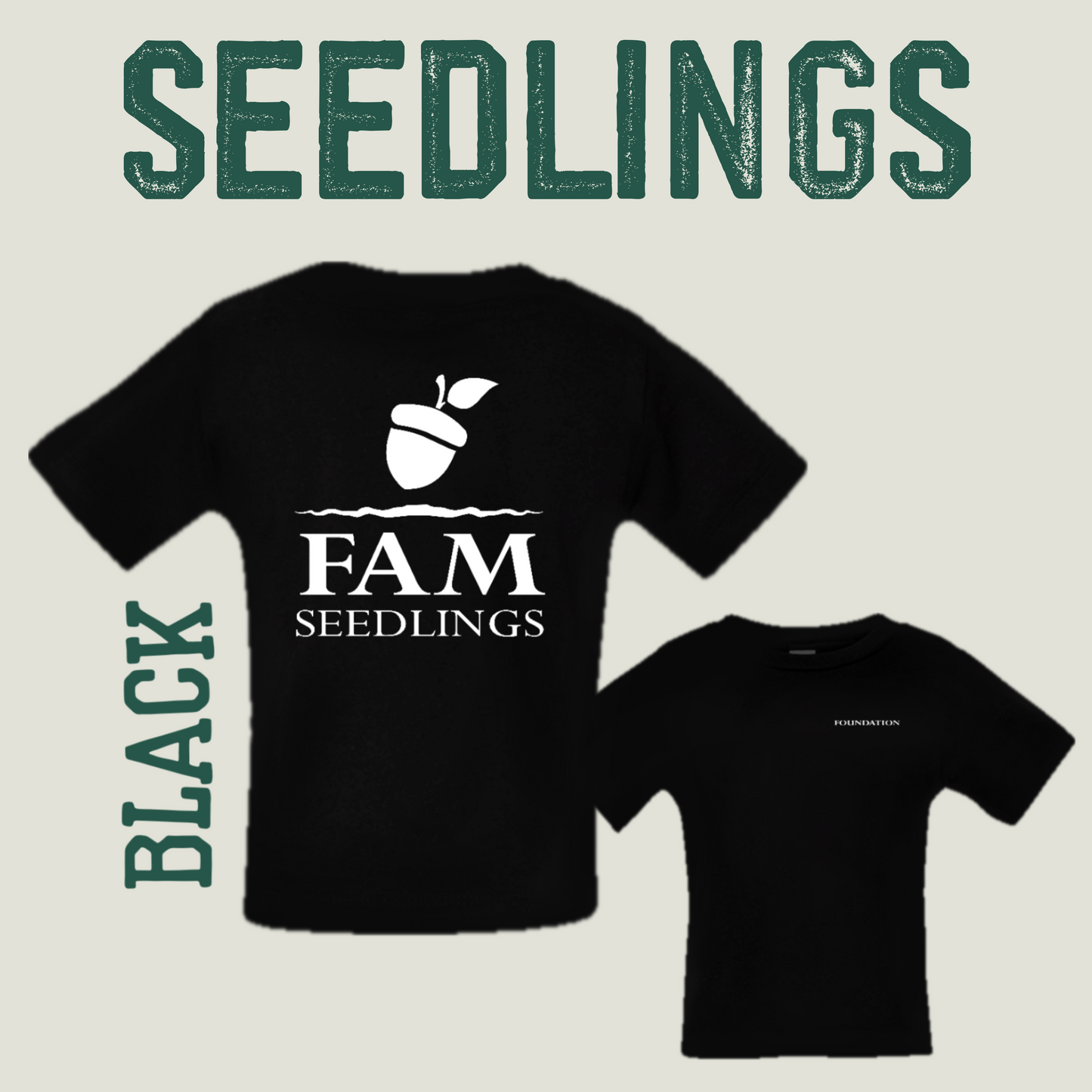 FAM SEEDLINGS