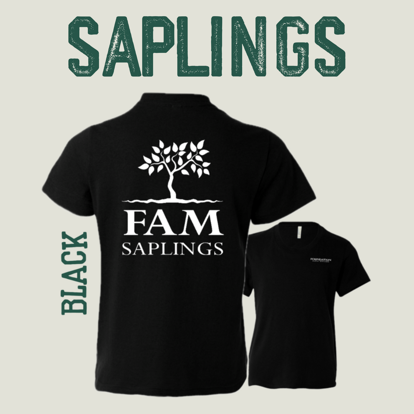 FAM SAPLINGS